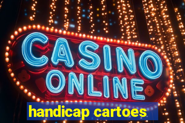 handicap cartoes - 0.5